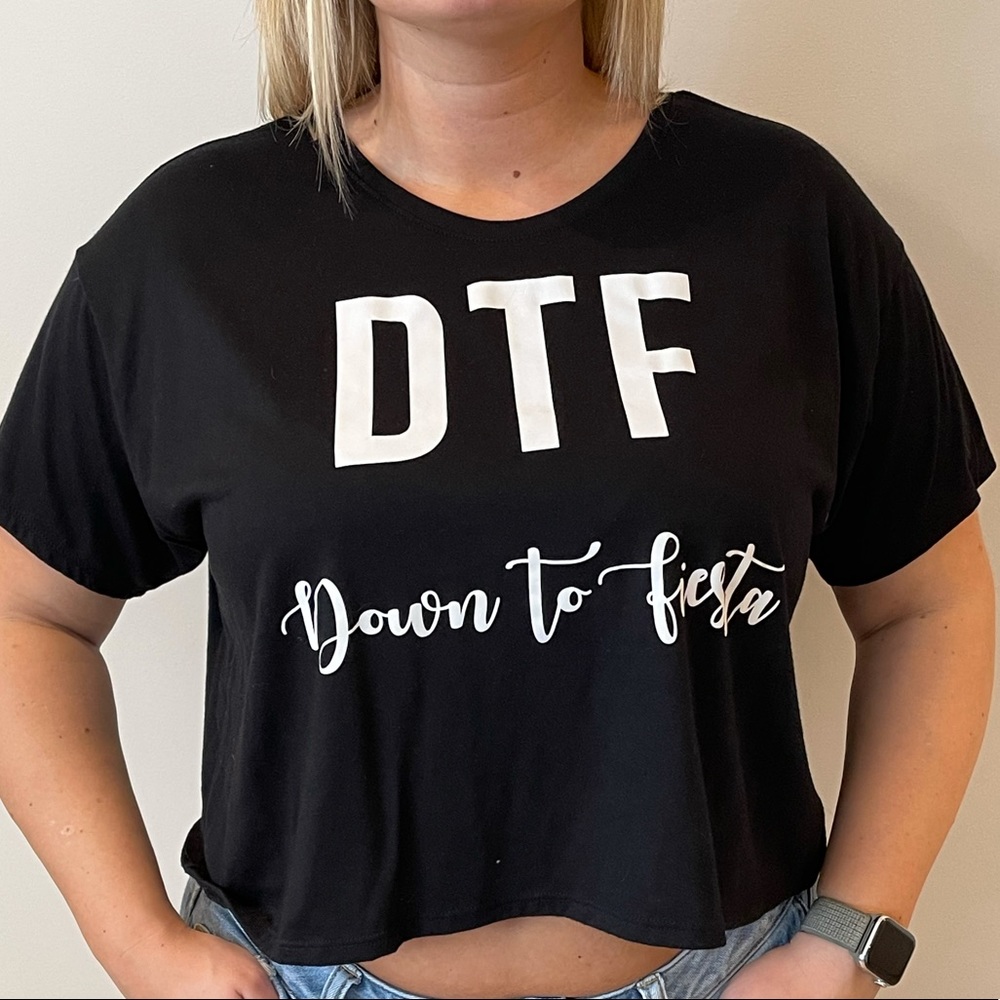 DTF: Down To Fiesta Black Cropped Tee